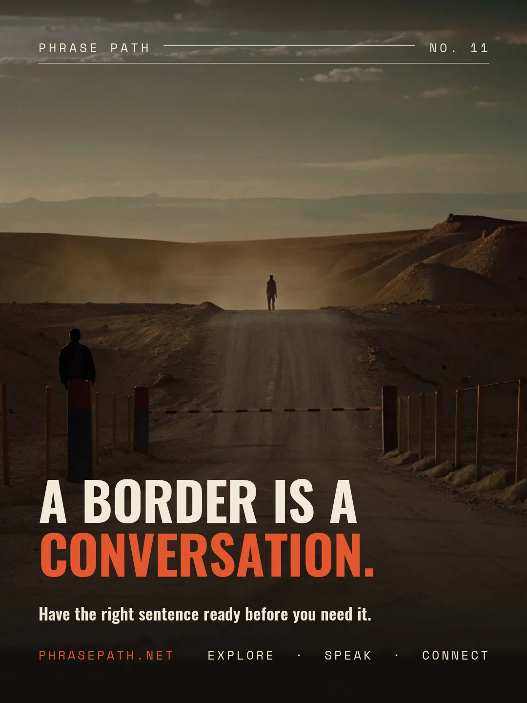 A border is a conversation.