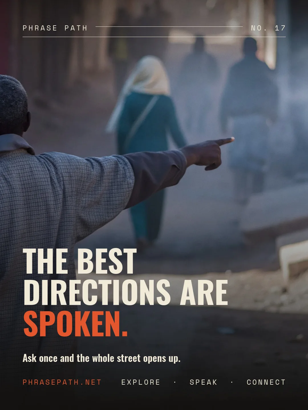 The best directions are spoken.