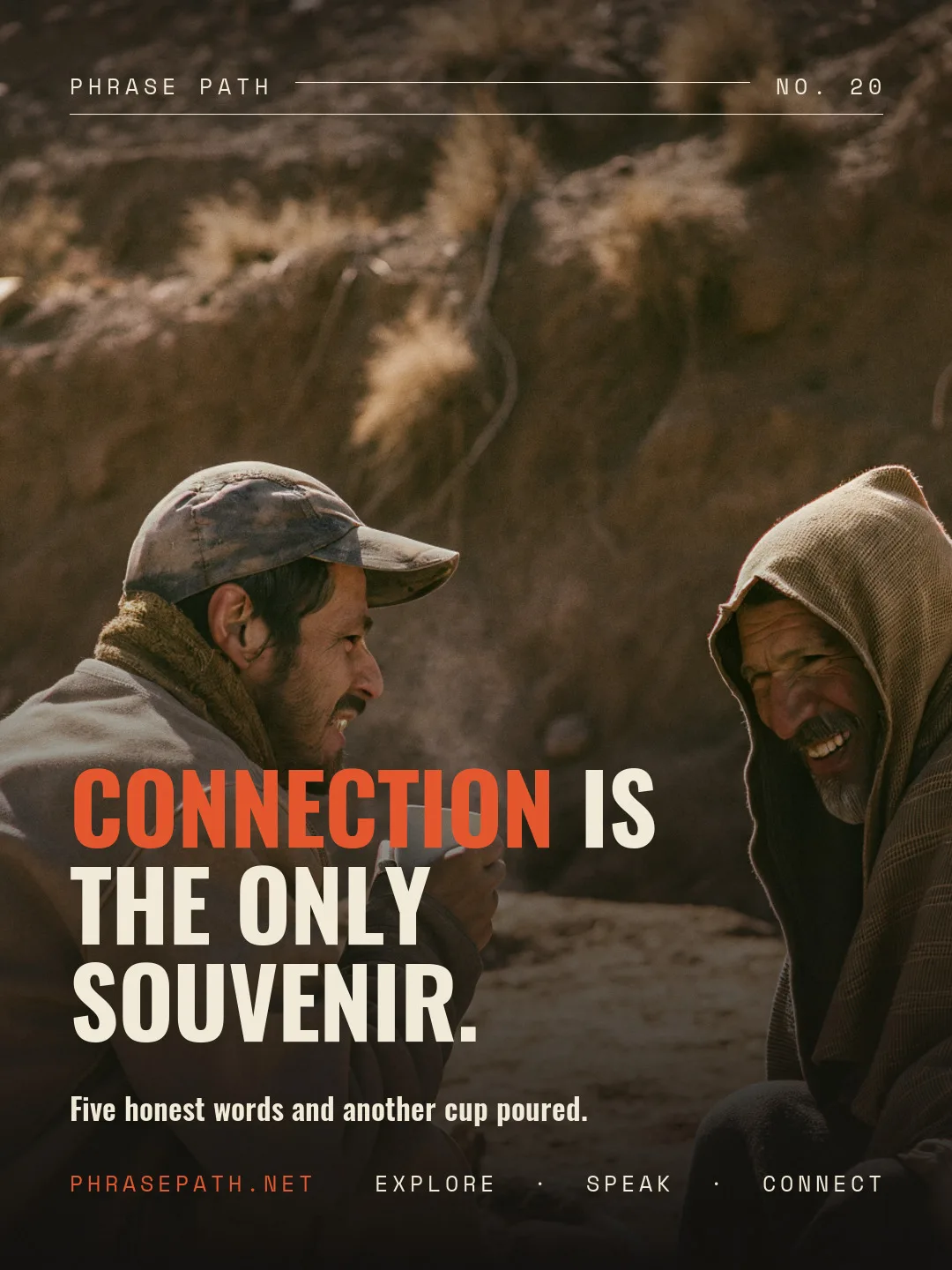 Connection is the only souvenir.