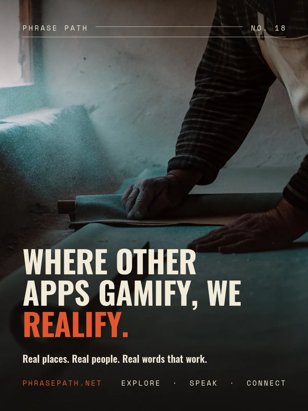 Where other apps gamify, we realify.